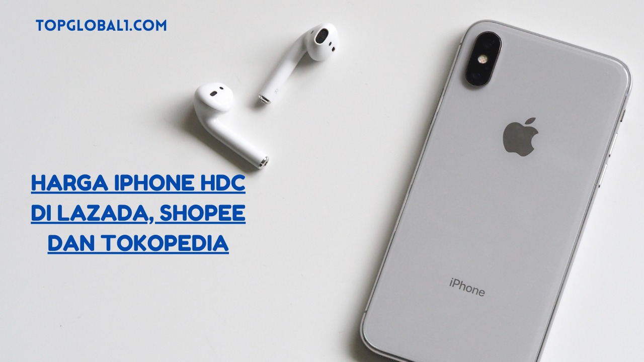 Harga Iphone 11 Hdc Di Shopee. Harga Iphone Hdc di Lazada, Shopee Dan Tokopedia. Cek Info Terbaru Disini!