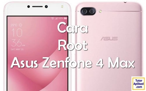 Cara Menginstal Hp Asus Zenfone 4. Max Pro Dan Install TWRP Recovery • TutorAplikasi.com