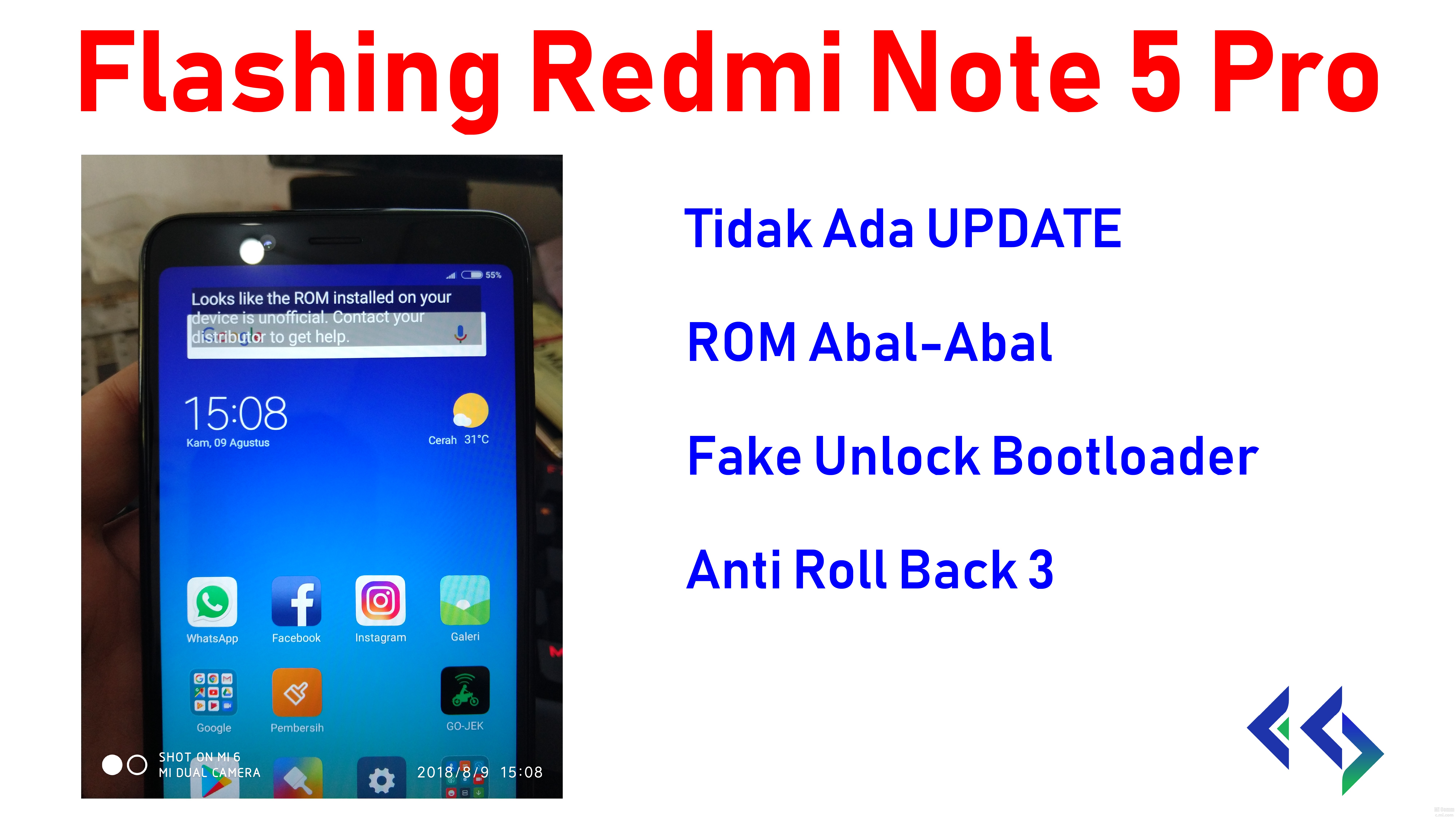 Cara Flash Redmi 6 Pro Lock Bootloader. Cara Flashing Redmi Note 5 Pro Rom Abal Abal Unlock Bootloader Palsu Anti Roll Back 3