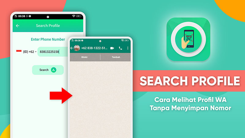 Cara Melihat Foto Profil Wa Tanpa Berteman. Search Profile – Cara Melihat Profil WA Tanpa Menyimpan Nomor