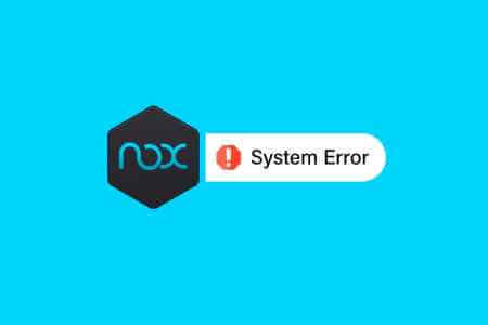 Cara Mengatasi Nox Error. Memperbaiki kesalahan sistem Nox Player