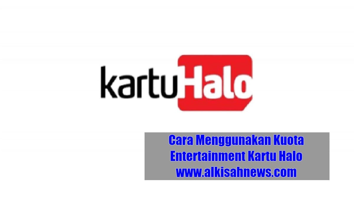 Apakah Kuota Entertainment Telkomsel Bisa Untuk Youtube. Cara Menggunakan Kuota Entertainment Kartu Halo