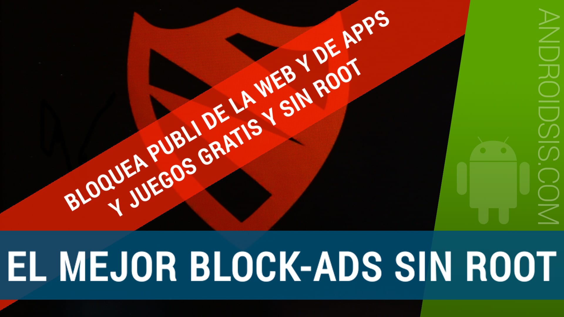 Blok Iklan Tanpa Root. [APK] Block-ADS NO ROOT terbaik, pemblokir iklan web, aplikasi, dan game