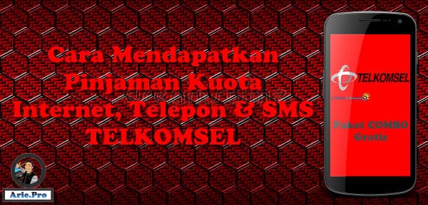 Cara Pinjam Kuota Telkomsel. Cara hutang atau pinjam kuota internet Telkomsel – www.arie.pro