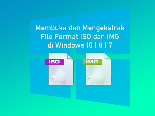 Cara Membuka File Iso Dengan Poweriso. 4 Cara Membuka File ISO dan IMG di Laptop Windows 7,8,10