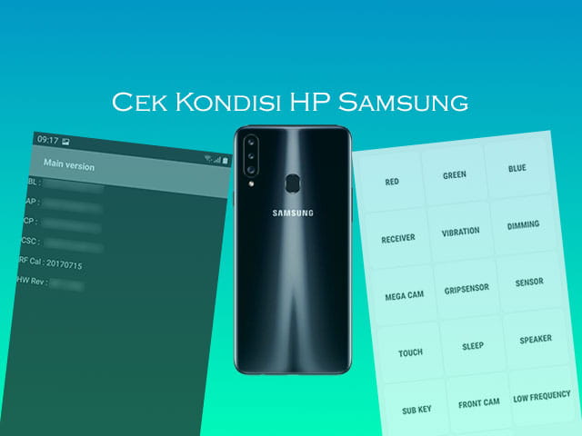 Cara Mengecek Kondisi Hp Samsung. Cara Cek Kondisi HP Samsung Bekas Menggunakan Kode Sebelum Beli