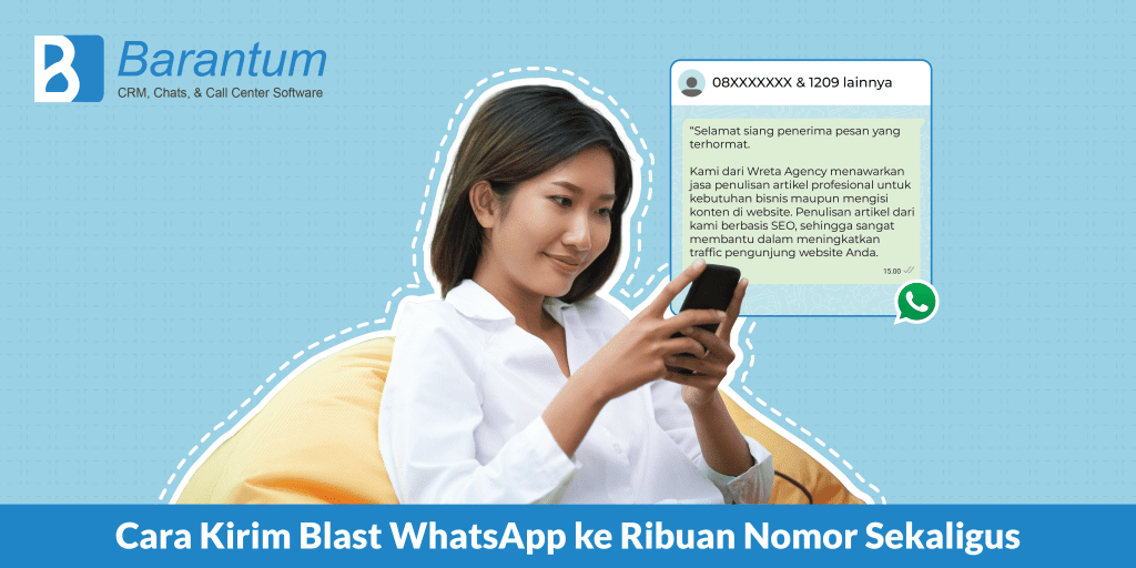 Cara Mendapatkan Kontak Wa Yang Banyak Tanpa Aplikasi. Cara Kirim Blast WhatsApp ke Ribuan Nomor Sekaligus