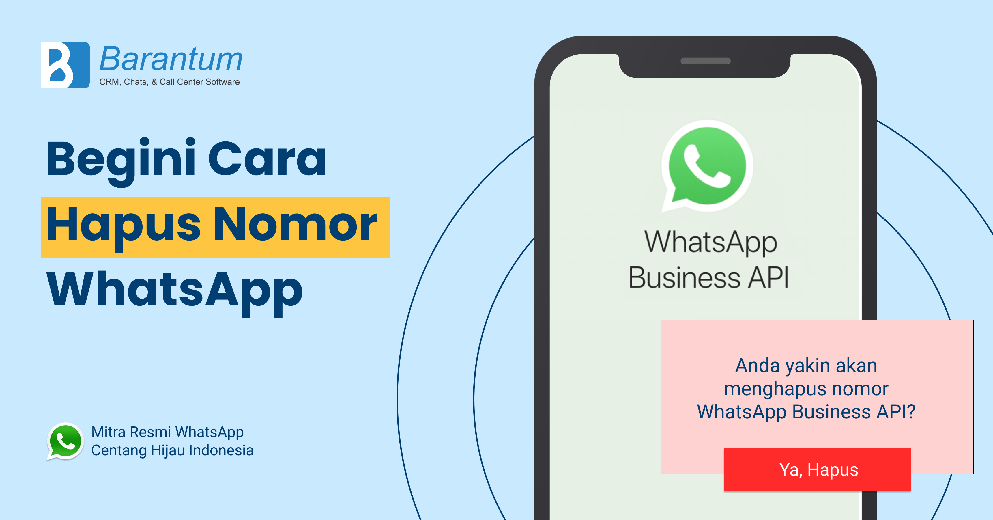 Cara Menghapus Kontak Wa Yang Tidak Bisa Dihapus. Syarat & Cara Hapus Nomor WhatsApp Business API