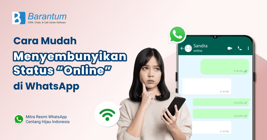 Menyembunyikan Status Online Wa. Cara Mudah Menyembunyikan Status “Online” di WhatsApp