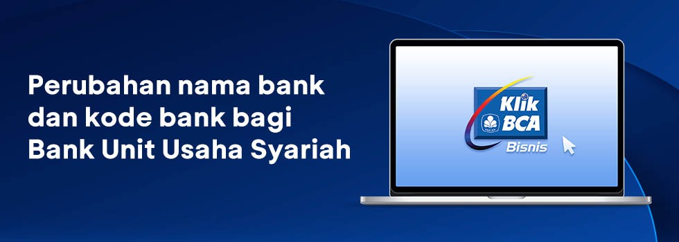 Kode Bank Bpd Kalsel. Informasi Perubahan Nama Bank dan Kode Bank bagi Bank Unit Usaha Syariah