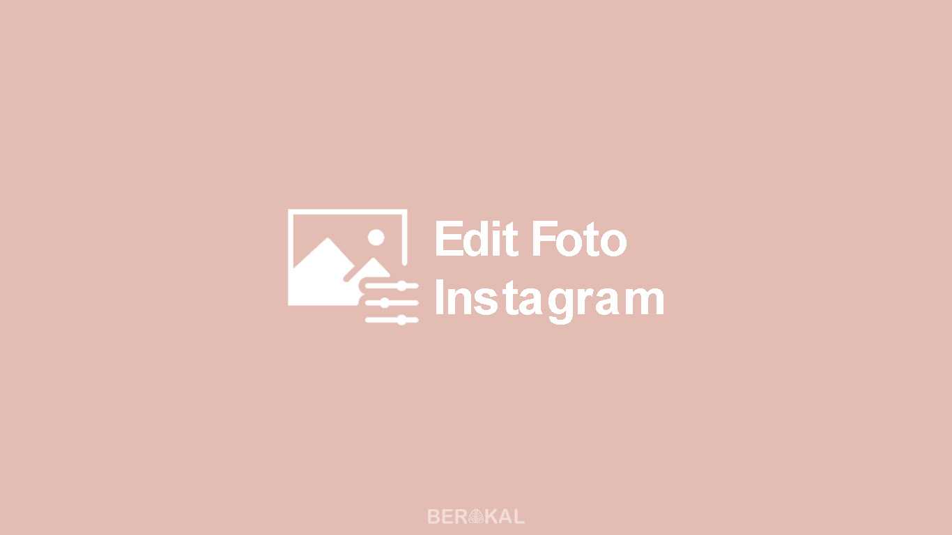 Aplikasi Edit Foto Instagram Kotak Kotak. √ 7 Aplikasi Edit Foto Instagram Kekinian Terbaru 2022