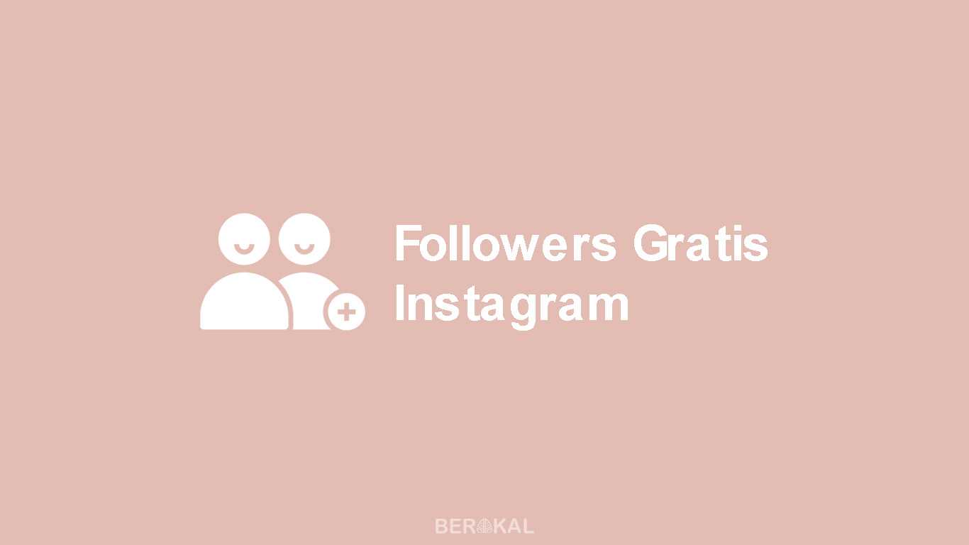 Link Penambah Followers Instagram Tanpa Following. √ 5 Link Followers Gratis Instagram Tanpa Following