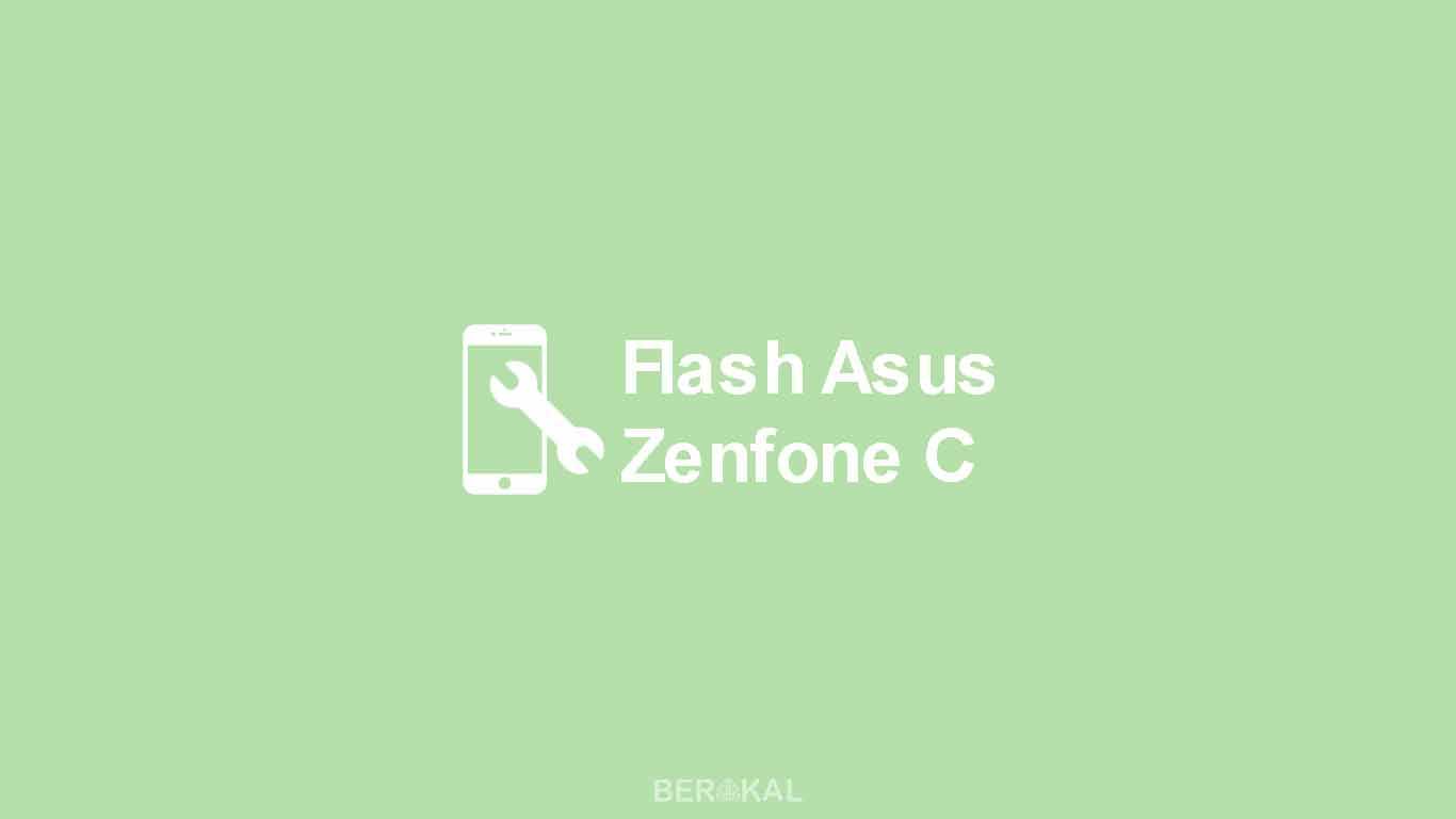 Cara Mengatasi Bootloop Zenfone C. √ 3 Cara Flash Asus Zenfone C Paling Mudah untuk Pemula