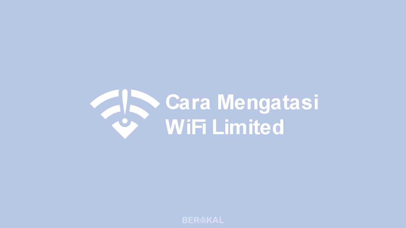 Cara Mengatasi Wifi Limited Di Windows 8. √ 9 Cara Mengatasi WiFi Limited Access untuk Pemula