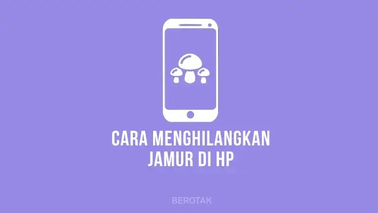 Cara Menghilangkan Jamur Pada Belakang Hp Oppo. √ BERHASIL! 12 Cara Menghilangkan Jamur di HP dengan Mudah