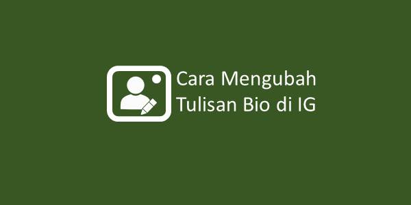 Cara Edit Bio Ig. Cara Mengubah Tulisan Bio di IG : Instagram Menjadi Lebih Rapih Menarik