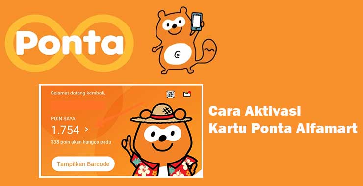 Cara Daftar Kartu Ponta Alfamart. 3 Cara Aktivasi Kartu Ponta Alfamart Terbaru 2024