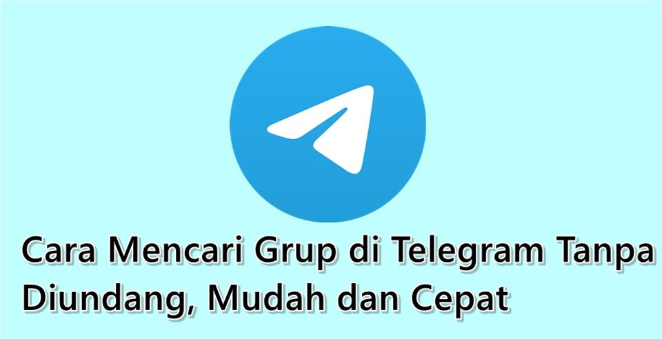 Cara Mencari Grup Di Telegram Tanpa Diundang. Cara Mencari Grup di Telegram Tanpa Diundang, Mudah dan Cepat