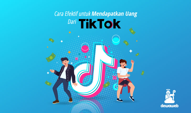 Cara Mendapatkan Uang Di Tiktok. 10 Cara Mendapatkan Uang dari TikTok, Pemula Wajib Coba!