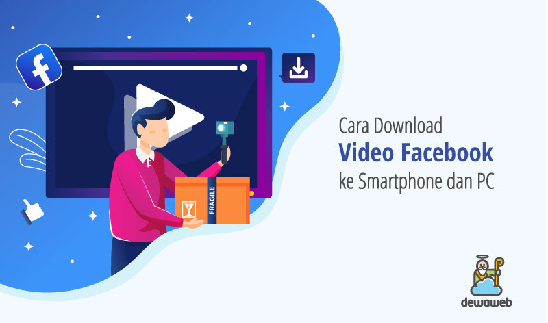 Cara Menyimpan Video Dari Fb Ke Wa. Cara Menyimpan Video Facebook ke Galeri