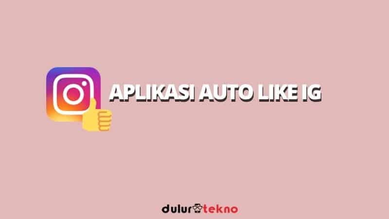 Auto Like Instagram No Login. 7 Aplikasi Auto Like IG (Instagram) Gratis dan Terbaik