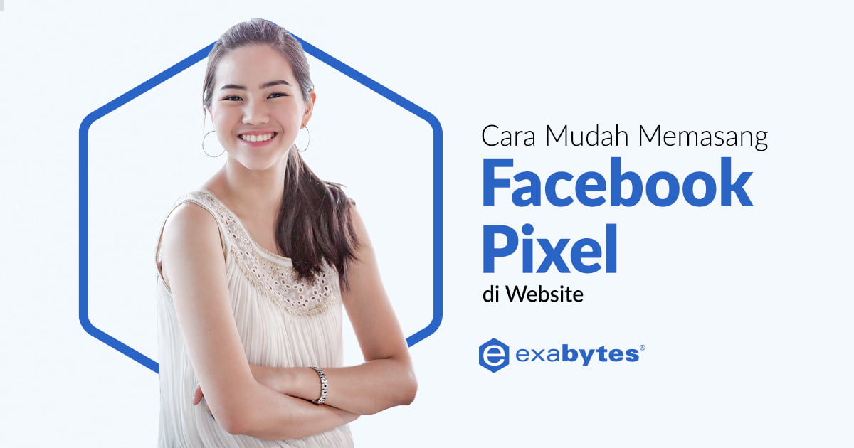 Menambahkan Facebook Di Blog. Cara Mudah Memasang Facebook Pixel di Website