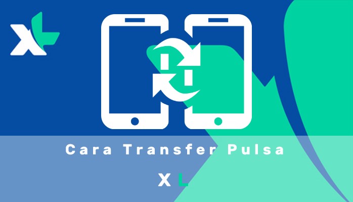 Bagi Pulsa Xl Ke Operator Lain. 10 Cara Transfer Pulsa XL Ke Sesama & Operator Lain