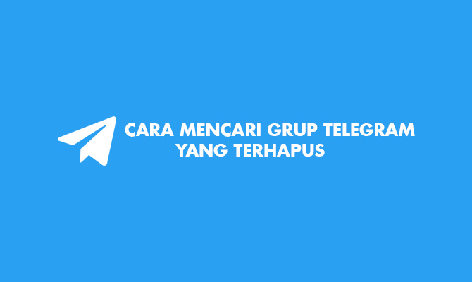 Cara Mengembalikan Grup Telegram Yang Terhapus. 16 Cara Mencari Grup Telegram Yang Terhapus & Hilang 2022