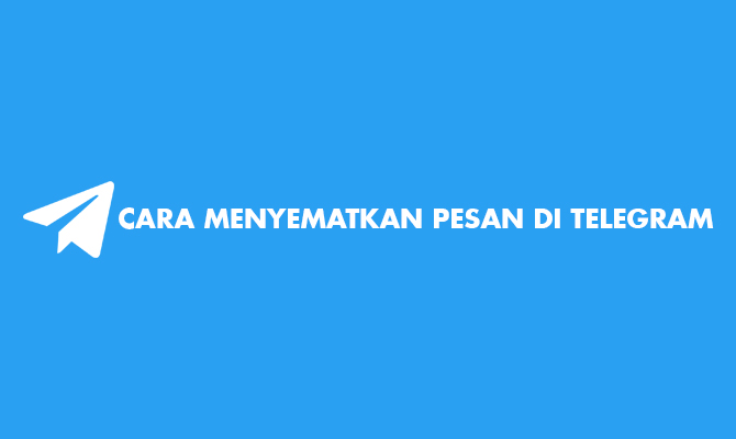 Cara Melihat Pesan Tersemat Telegram. 14 Cara Menyematkan Pesan di Telegram : Pribadi, Channel & Grup