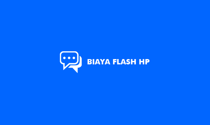 Harga Flash Hp Oppo. 4 Biaya Flash HP, Xiaomi, Samsung, Oppo dan Vivo