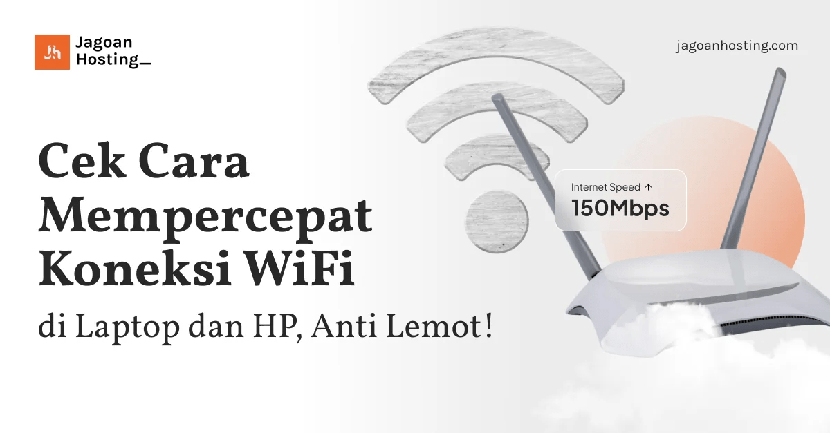 Cara Menstabilkan Jaringan Wifi Di Laptop. Cek Cara Mempercepat Koneksi WiFi di Laptop dan HP, Anti Lemot!