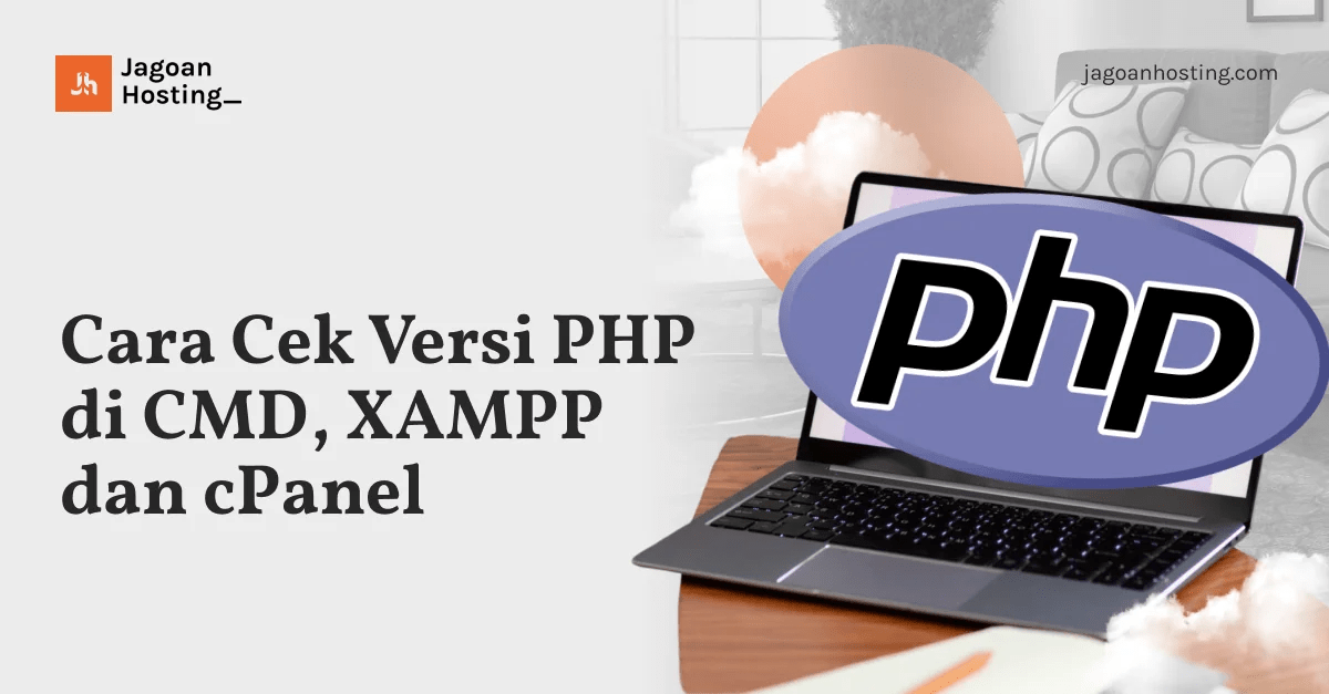 Cara Cek Versi Php Xampp. Cara Cek Versi PHP di CMD, XAMPP dan cPanel