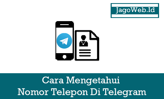 Cara Mengetahui Nomor Telegram. Situs Yang Membagikan Informasi Dan Teknologi