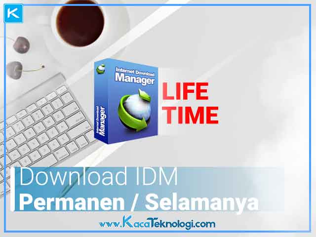 Download Idm Terbaru Gratis Selamanya. Download IDM Permanen Tanpa Registrasi Gratis 2024