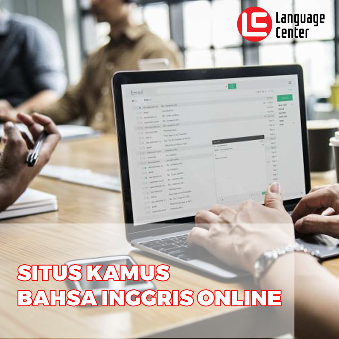 Kamus Besar Bahasa Inggris Online. Situs Kamus Bahasa Inggris Online