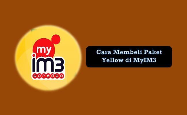 Cara Paket Indosat 1gb 1000 Terbaru 2021. Cara Membeli Paket Yellow di MyIM3 Indosat Terbaru 2021