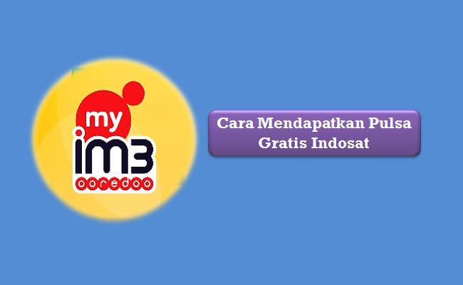 Cara Mendapatkan Pulsa Gratis Indosat 2021. Cara Mendapatkan Pulsa Gratis Indosat