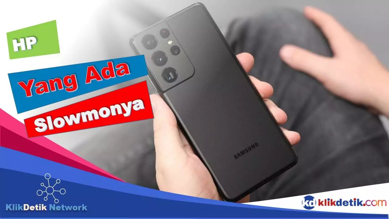 Hp Oppo Yang Ada Slowmonya. HP yang Ada Slowmonya