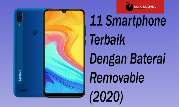 Hp Android Baterai Removable. 11 Smartphone Terbaik Dengan Baterai Removable