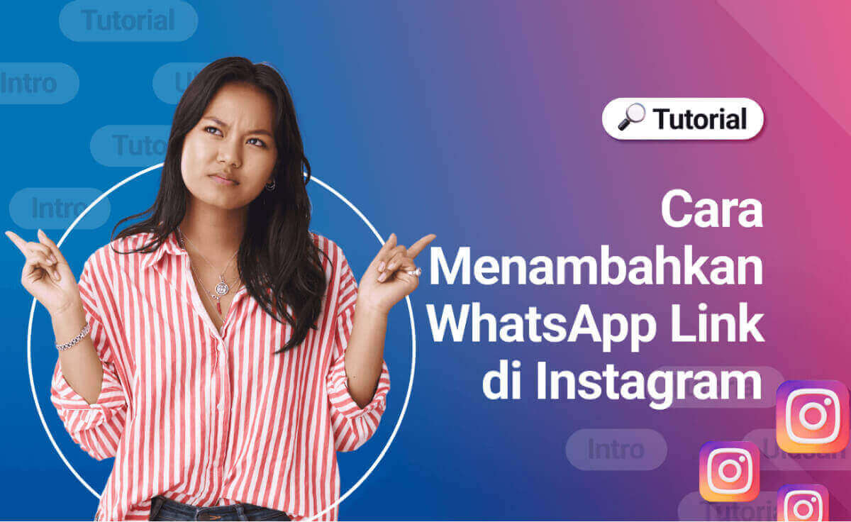 Membuat Link Wa Di Ig. Panduan Lengkap Cara Menambahkan WhatsApp link di Instagram