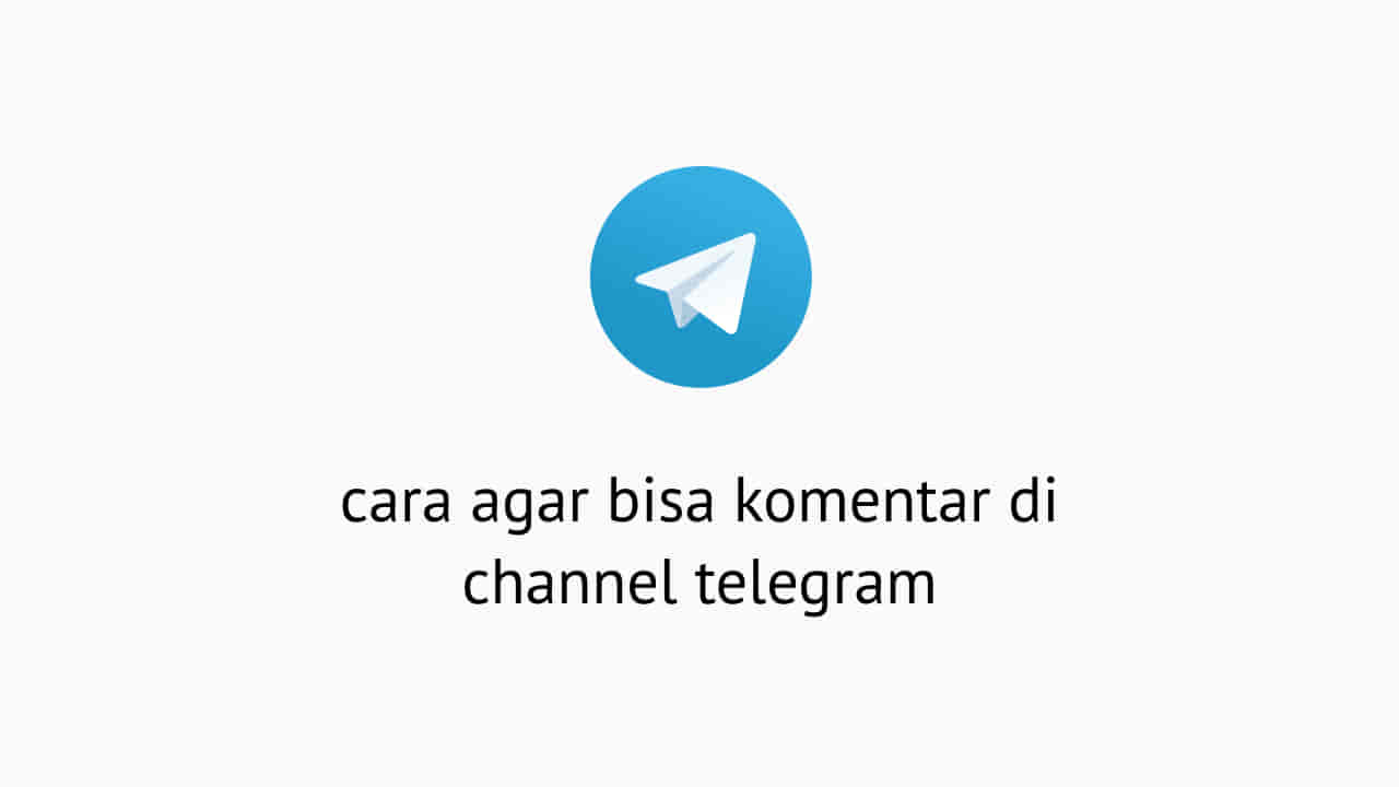 Cara Mengirim Pesan Di Channel Telegram. Cara Agar Bisa Komentar Di Channel Telegram Mudah Sekali