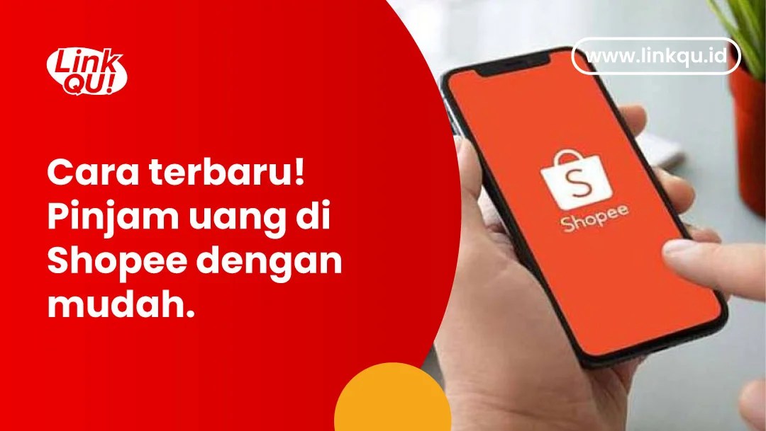 Pinjaman Uang Di Shopee. Terbaru! 2 Cara Meminjam Uang di Shopee dengan Mudah