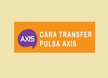 Cara Transfer Pulsa Axis Ke Indosat. Cara Transfer Pulsa Axis ke Axis & Operator Lain 100% Work