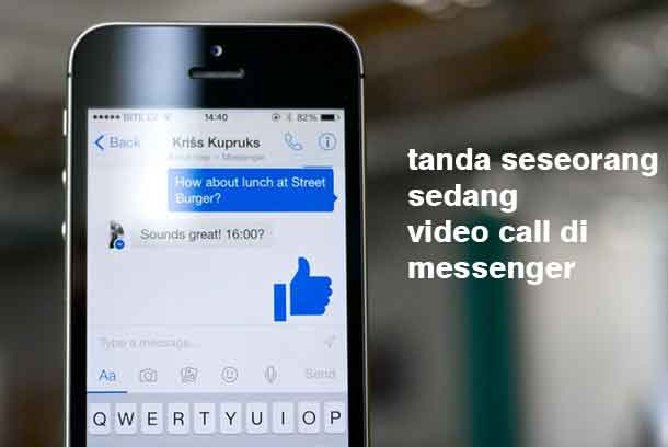 Tanda Seseorang Sedang Video Call Di Messenger. Ini Dia Tanda Seseorang Sedang Video Call Di Messenger