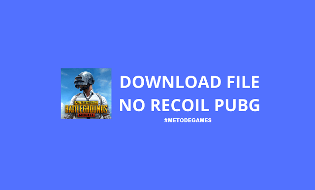 Config Pubg No Recoil Terbaru 2021. Download File No Recoil PUBG Apk 2023 [UPDATE TERBARU]