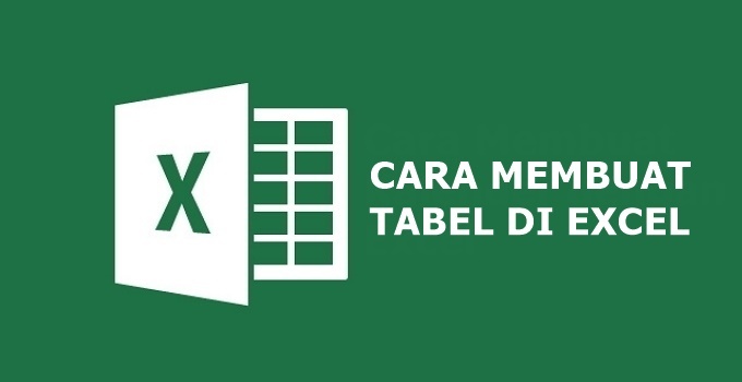 Cara Buat Tabel Di Excel 2013. 3 Cara Membuat Tabel di Excel untuk Pemula (Semua Versi Excel)