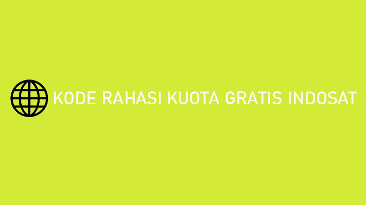 Kode Kuota Gratis Indosat 2021 Dari Pemerintah. √ 20 Kode Rahasia Kuota Gratis Indosat 100 GB & Mendapatkan