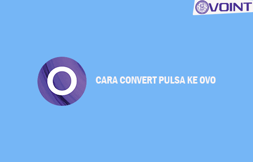 Cara Transfer Pulsa Indosat Ke Ovo. 7 Cara Convert Pulsa ke OVO Mudah & Cepat 2022