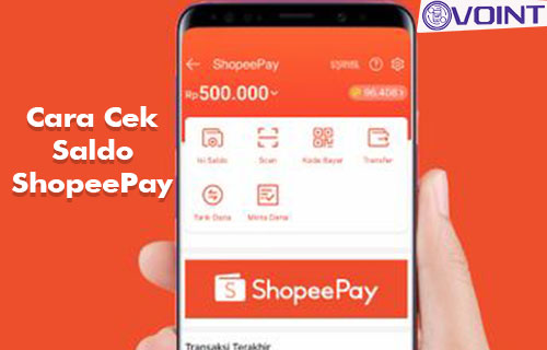 Cara Cek Shopee Pay. 12 Cara Cek Saldo ShopeePay 2022 (Aplikasi & PC/Website)