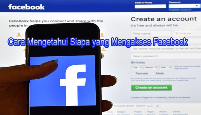 Cara Mengetahui Fb Kita Dibuka Orang Lain. 2 Cara Mudah Mengetahui Siapa yang Mengakses Facebook Kamu, Melalui Hp dan Komputer